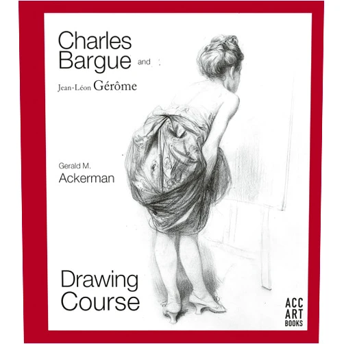 By Gerald M. Ackerman (Author), Graydon Parrish (Author) Charles Bargue and Jean-Leon Gerome: Drawing Course