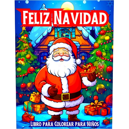 Gyulyan Gruia Feliz Navidad Libro para Colorear para Niños: 50 Divertidos Diseños Navideños en Letra Grande con Papá Noel, Muñecos de Nieve, Simpáticos Personajes, Adornos y Escenas Invernales (Spanish Edition)