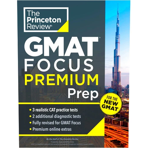 By The Princeton Review (Author) Princeton Review GMAT Focus Premium Prep: 3 Full-Length CAT Practice Exams + 2 Diagnostic Tests + Complete Content Review (Graduate School Test Preparation)