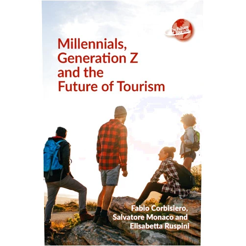 By Fabio Corbisiero (Author), Salvatore Monaco (Author), Elisabetta Ruspini (Author) & 0 more Format: Kindle Edition Millennials, Generation Z and the Future of Tourism