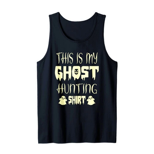 Jcast_clothing This is my ghost hunting Tank Top
