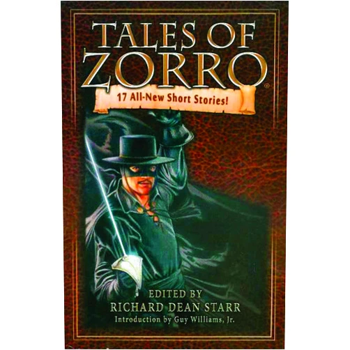 By Jan Adkins (Author), Isabel Allende (Author), Robin Wayne Bailey (Author), Mike Bullock (Author), Max Allan Collins (Author), Greg Cox (Author), A. C. Crispin (Author), Peter David (Author), Loren D. Estleman (Author), Ed Gorman (Author), Robert Greenberger (Author), Nancy Holder (Author), Richard Dean Starr (Editor), Doug Klauba (Artist) & 10 more Tales Of Zorro