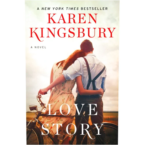 Karen Kingsbury Love Story: A Novel