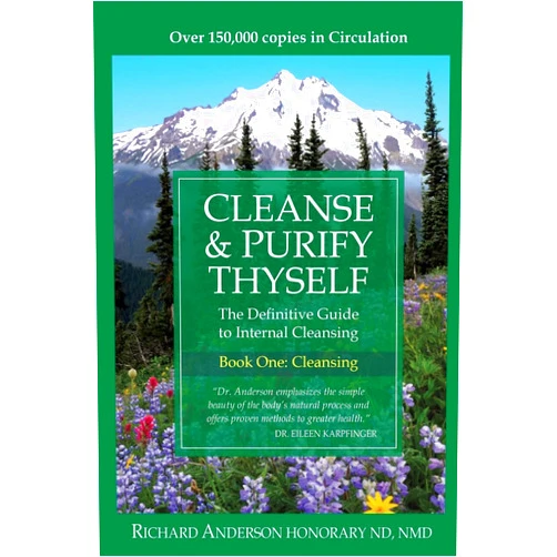 By Richard Anderson (Author) Cleanse and Purify Thyself, Book 1: The Cleanse