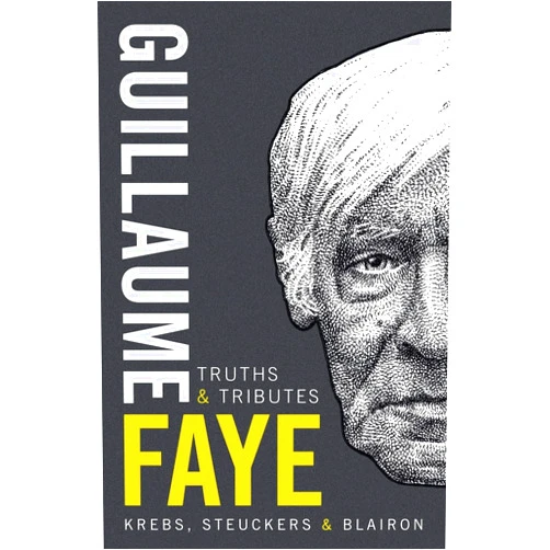 By Pierre Krebs (Author), Robert Steuckers (Author), Pierre-Émile Blairon (Author) & 0 more Guillaume Faye: Truths and Tributes