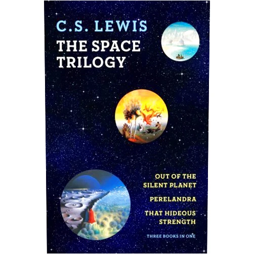 C.S Lewis The Space Trilogy (Out of the Silent Planet, Perelandra, That Hideous Strength) by C.S. Lewis (2011) Paperback