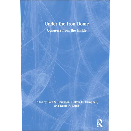 By Colton Campbell (Editor), David Dulio (Editor), Paul Herrnson (Editor) & 0 more Under the Iron Dome