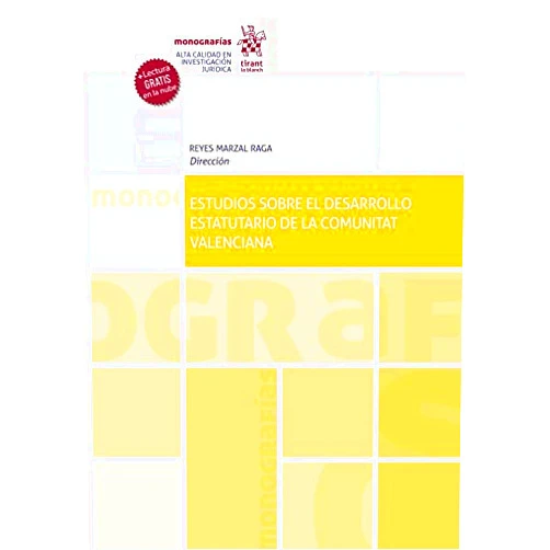 Spanish Edition by Fabiola Meco Tebar (Author), José Bonet Navarro (Author), Andrés Boix Palop (Author), Jose Maria Vidal Beltran (Author), Reyes Marzal Raga (Author), Claudia Gimeno Fernández (Author), Lorena Ferrandis Navarro (Author) & 4 more Format: Kindle Edition Estudios Sobre el Desarrollo Estatutario de la Comunitat Valenciana (Monografías) (Spanish Edition)