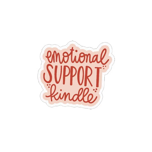 HTLiem Emotional Support Kindle Vinyl Sticker, Stickers for Laptop, Book Lover Gift, Water Bottle Sticker, Reading Decal, Bookish Gift