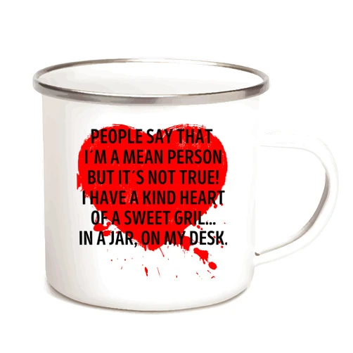 Handmade Funny Sarcasm Gift for Sweet Girl Lovers Humor Saying Desk Jar 12oz Enamel Silver Mug