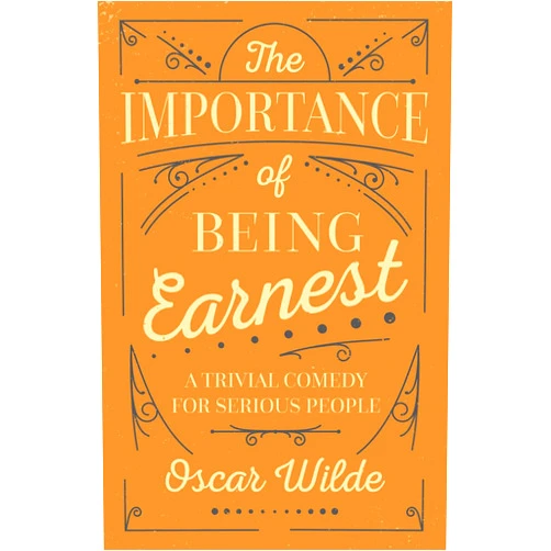 By Monsieur Oscar Wilde (Author) The Importance of Being Earnest