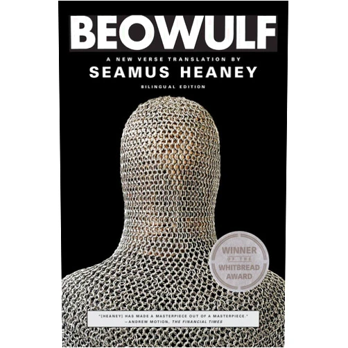 Seamus Heaney Beowulf: A New Verse Translation (Bilingual Edition)