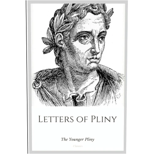 The Younger Pliny,William Melmoth Letters of Pliny