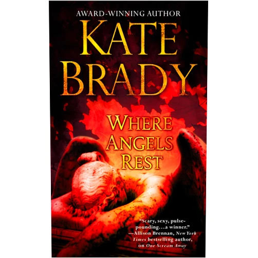 By Kate Brady (Author) Where Angels Rest (Mann Family, Book 1)