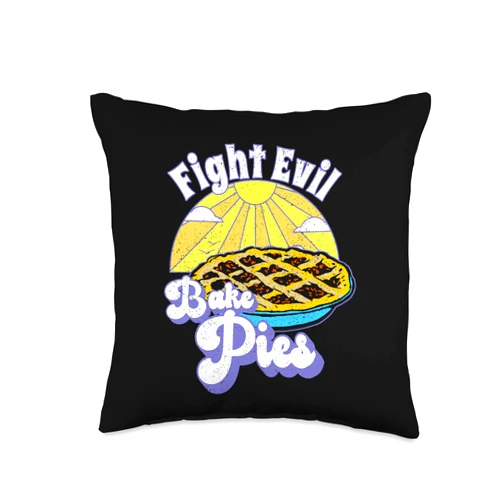 Fight Evil Make Baked Goods Happy Bread Baking Co. Fight Evil Bake Pies Happy Hero Pastry Cake Bread Baker Throw Pillow, 16x16, Multicolor