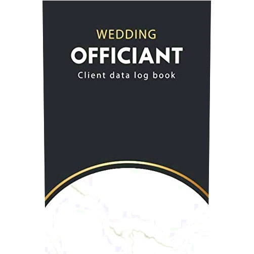 Fathers job publisher Wedding Officiant Client Data Log Book: Appointment book (+200 rooms) with A to Z Alphabetic Tabs, notebook journal to record customer information,Wedding Officiant gift.
