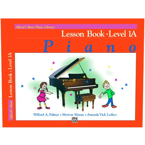 Willard Palmer,Morton Manus,Amanda Vick Lethco Alfred's Basic Piano Library Lesson Book, Bk 1A (Alfred's Basic Piano Library, Bk 1A)