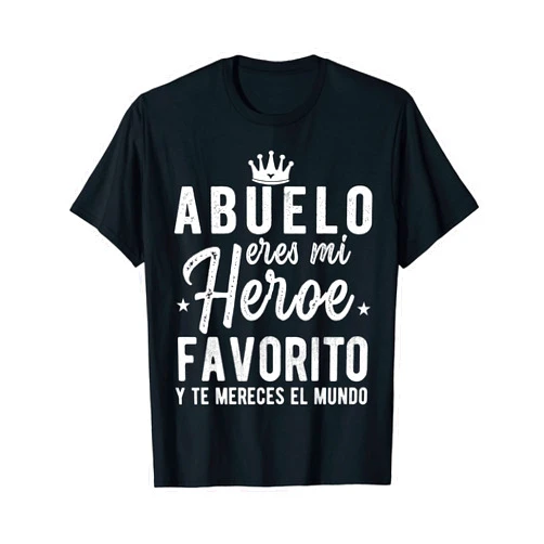 Camisetas Para Abuelo Padre Father's Day spanish Regalos Para Abuelo Dia Del Padre Camiseta Mejor Abuelo T-Shirt