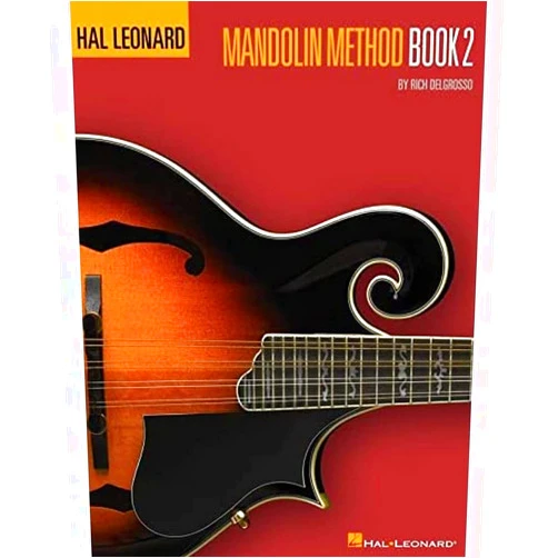 By Rich DelGrosso (Author) Hal Leonard Mandolin Method - Book 2