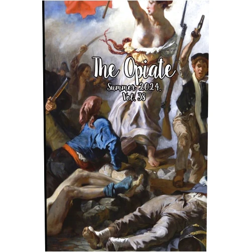 Genna Rivieccio The Opiate: Summer 2024, Vol.38