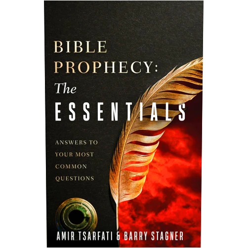 Amir Tsarfati,Barry Stagner Bible Prophecy: The Essentials: Answers to Your Most Common Questions