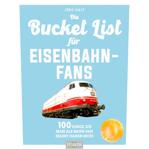 German Edition by unknown author (Author) Bucket-List für Eisenbahn-Fans