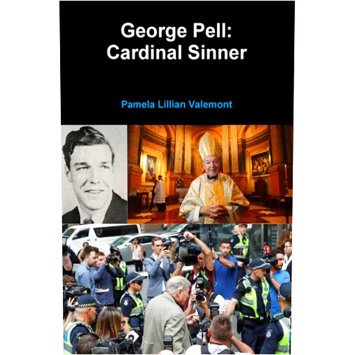 Pamela Lillian Valemont George Pell: Cardinal Sinner