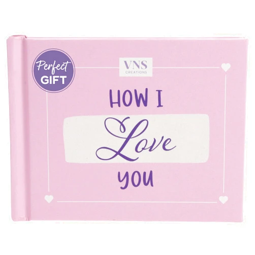 VNS Creations How I Love You Book - Mothers Day Gifts for Mom - Fill In The Blank Book - Mom birthday gifts - Birthday Gifts for Mom