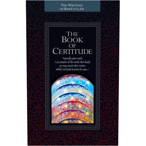 Baha'u'llah,Shoghi Effendi The Book of Certitude