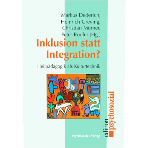 Markus Dederich,Heinrich Greving,Christian Mürner Inklusion statt Integration? (German Edition)