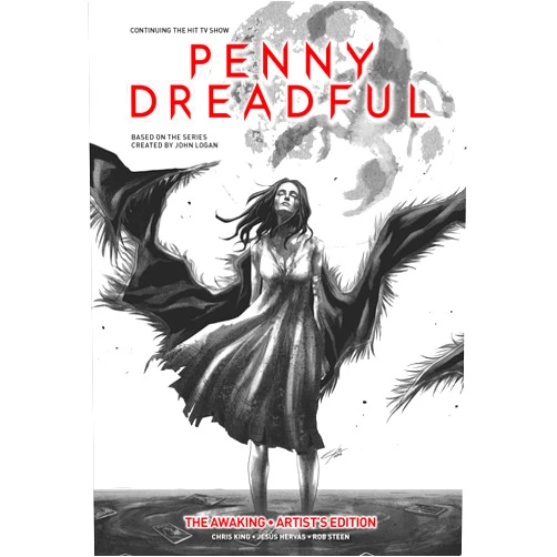 Chris King,Jesus Hervas,Jason Wordie Penny Dreadful Vol. 1: The Awaking Artist's Edition