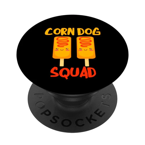 Sausage Stick Fair Food Fry Cornbread Snack Street Food State Fair Corndog Lover Corn Dog Squad PopSockets Standard PopGrip