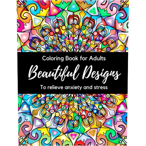 Rollason Press Adult Coloring Book: Over 60 beautiful designs to aid relaxation and creativity. De-stress, relieve anxiety and promote inner calm through Art Color Therapy