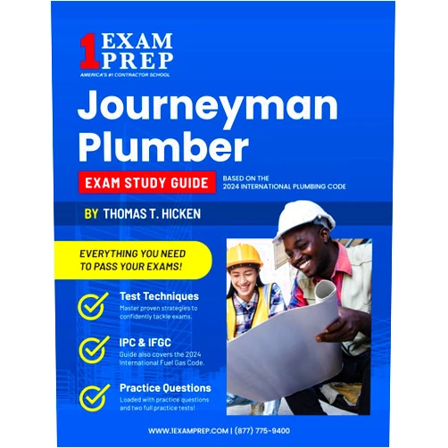 Thomas Hicken The 2025 Journeyman Plumber Exam Study Guide: Based on the 2024 International Plumbing Code (IPC)