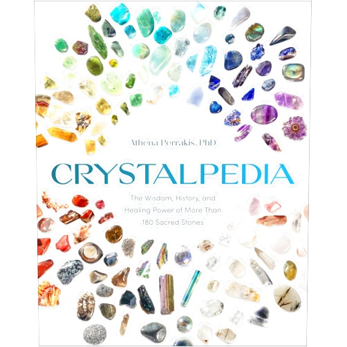 By Athena Perrakis PhD (Author) Crystalpedia: The Wisdom, History, and Healing Power of More Than 180 Sacred Stones A Crystal Book