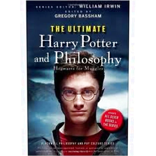 By William Irwin (Author) The Ultimate Harry Potter and Philosophy (The Blackwell Philosophy and Pop Culture Series) Publisher: Wiley