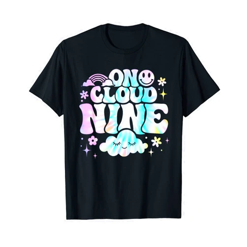 On Cloud Nine 9 Year Old Birthday Girl Rainbow Tee On Cloud Nine Bday 9 Year Old Birthday Girl Rainbow Tie Dye T-Shirt