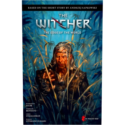 Andrzej Sapkowski,Magdalena Salik,Tommaso Bennato,Chris O'Halloran Andrzej Sapkowski's The Witcher: The Edge of the World