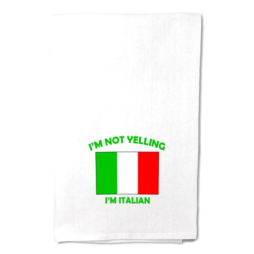 Style In Print Custom Decor Flour Kitchen Towels I'm Not Yelling I Am Italian Italy Countries Countries Not Yelling Cleaning Supplies Dish Towels Design Only