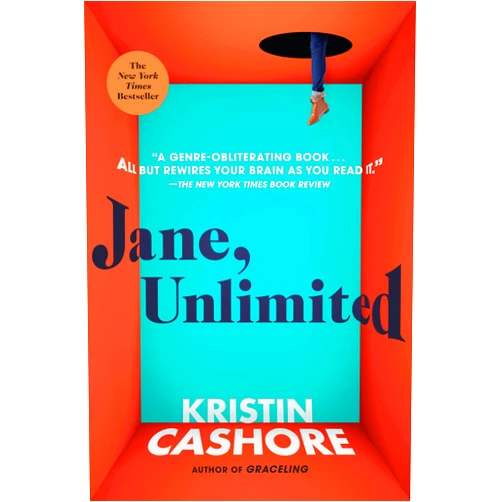 Kristin Cashore Jane, Unlimited