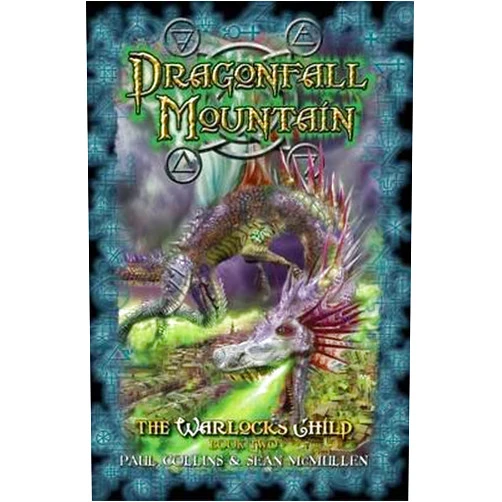 Sean McMullen Paul Collins. Dragonfall Mountain