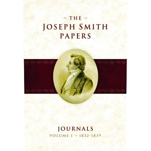By Dean Jessee (Editor), Ronald Esplin (Editor), Richard Lyman Bushman (Editor) & 0 more The Joseph Smith Papers: Journals, Vol. 1: 1832-1839