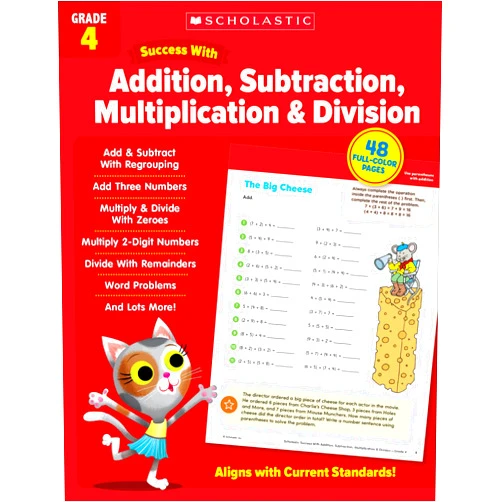 Scholastic Teaching Resources Scholastic Success with Addition, Subtraction, Multiplication & Division Grade 4 Workbook