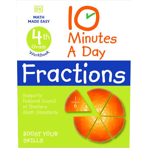 DK 10 Minutes a Day Fractions, 4th Grade (DK 10-Minutes a Day)
