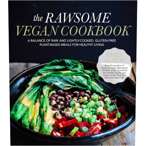 By Emily von Euw (Author) The Rawsome Vegan Cookbook: A Balance of Raw and Lightly-Cooked, Gluten-Free Plant-Based Meals for Healthy Living