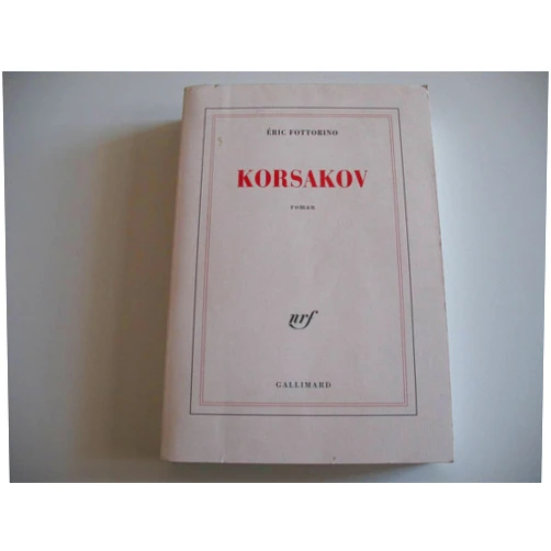 Éric Fottorino Korsakov