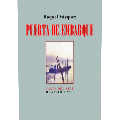 Spanish Edition by Raquel Vázquez (Author) Puerta de embarque
