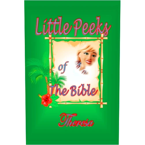 Theresa Nichols Little Peeks of The Bible (Hidden Pearls)