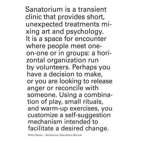 Pedro Reyes: Sanatorium Operations Manual