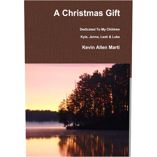 Kevin Marti A Christmas Gift